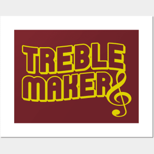 Treblemakers Posters and Art